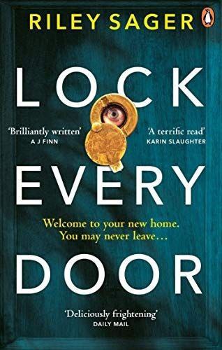 A Spooky Season Book Review: Lock Every Door by Riley Sager
